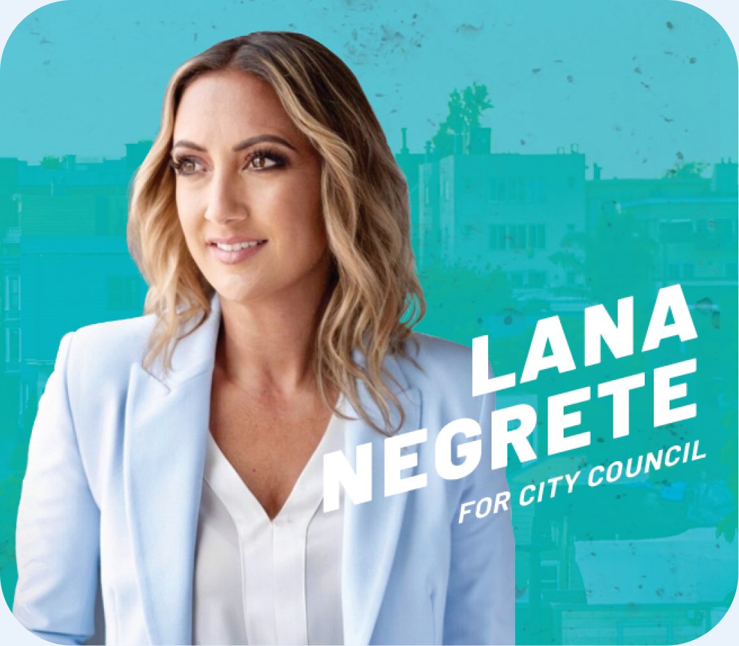 Lana Negrete for City Council